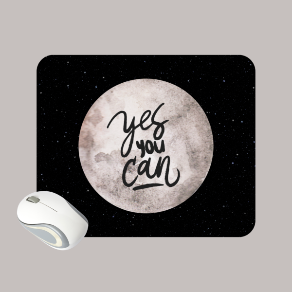 Yes You Can Mouse Pad